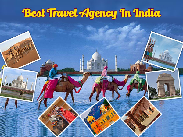 Best Travel Agency For Tour & Travels In India 